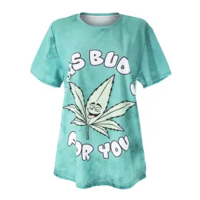 Dank Master This Bud's for You Tee