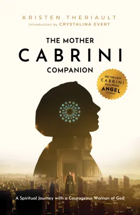 The Mother Cabrini Companion