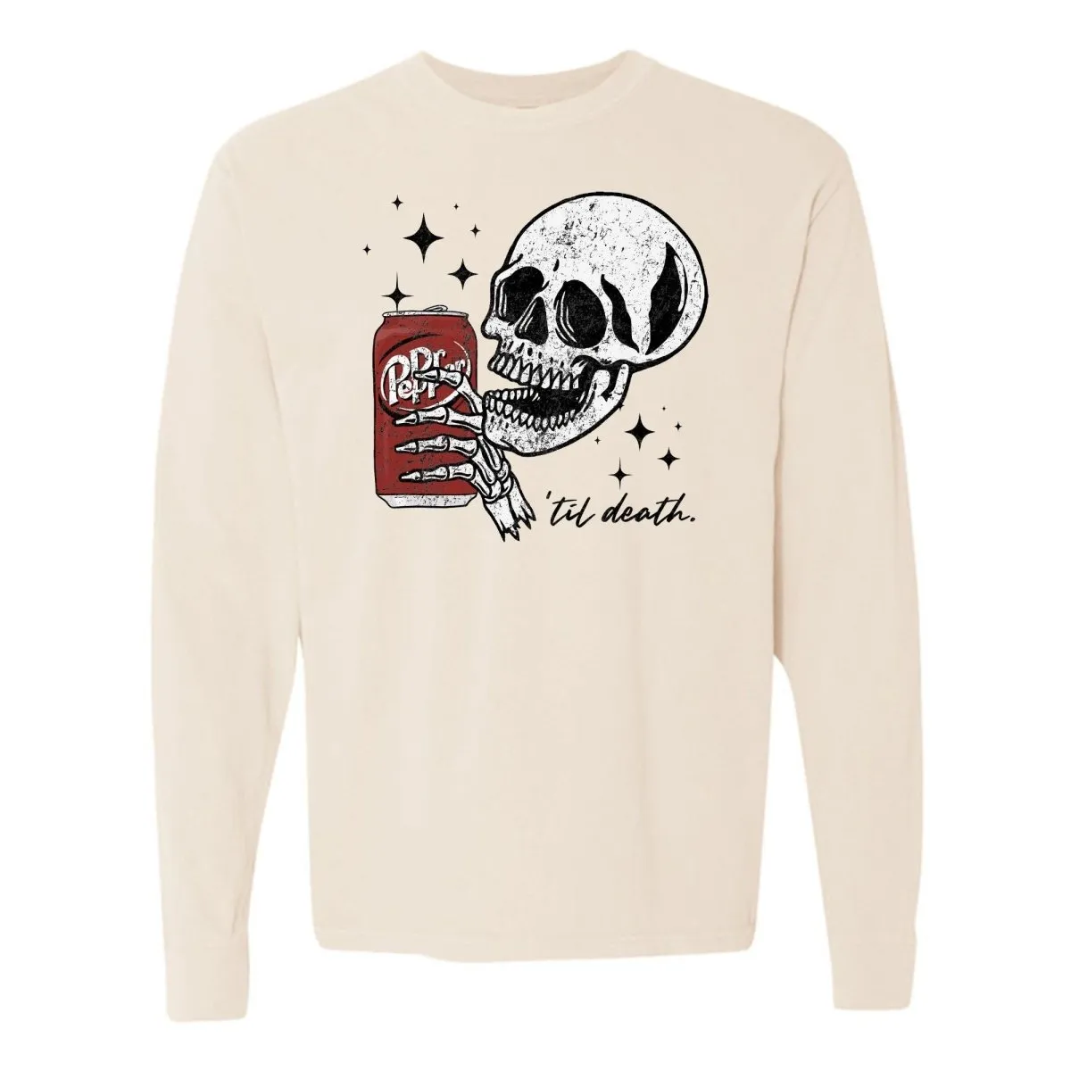 'Til Death Dr. Pepper' Long Sleeve T-Shirt