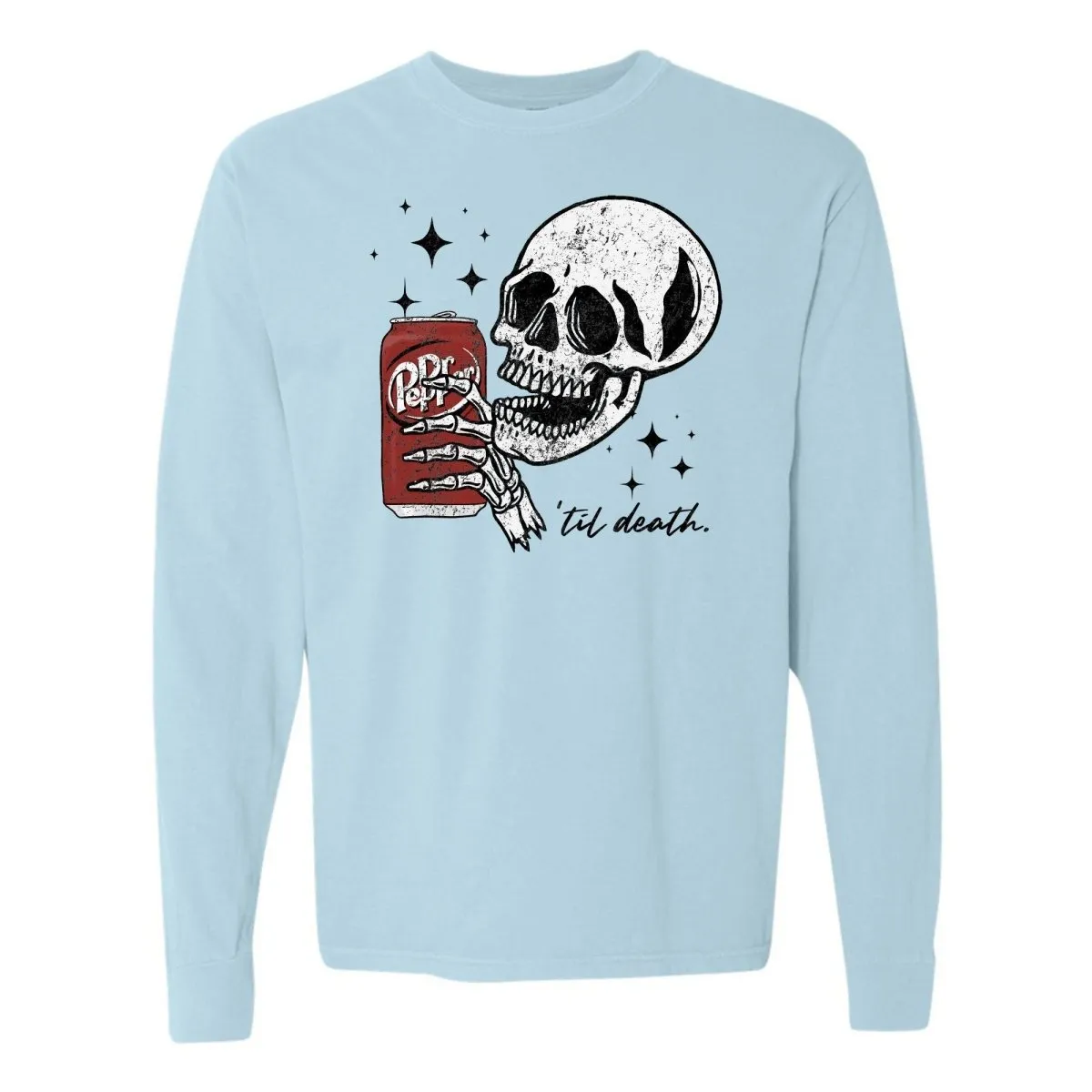 'Til Death Dr. Pepper' Long Sleeve T-Shirt